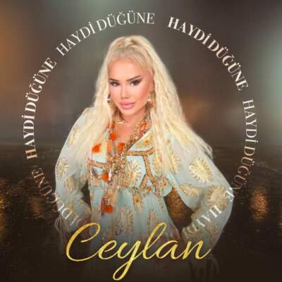 دانلود آهنگ  Haydi Dugune با صدای Ceylan
