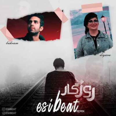 دانلود آهنگ  روزگار از اسی بیت دیارا بهرام