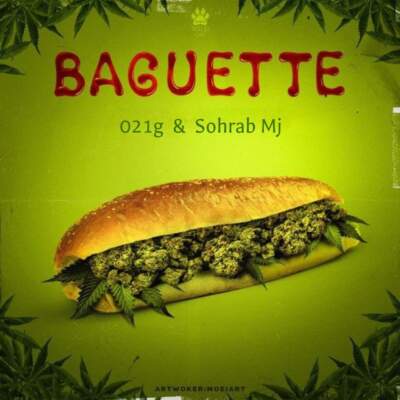 دانلود آهنگ Baguette با صدای سهراب ام جی و 021g دانلود آهنگ Baguette با صدای سهراب ام جی و 021g