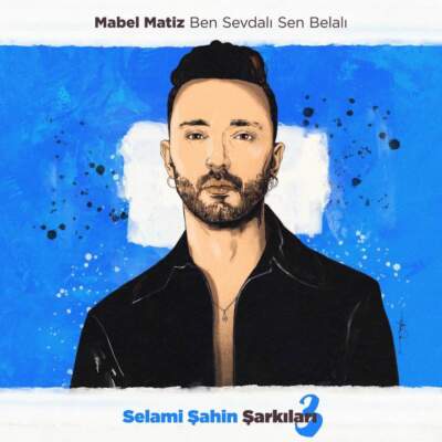 دانلود آهنگ Ben Sevdali Sen Belali با صدای Mabel Matiz دانلود آهنگ Ben Sevdali Sen Belali با صدای Mabel Matiz