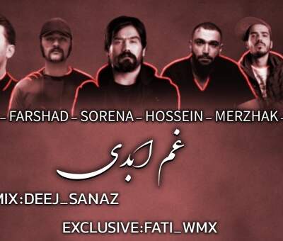 دانلود آهنگ غم ابدی از مرتضی باب فرشاد علی سورنا حصین مرژاک بهرام دانلود آهنگ غم ابدی از مرتضی باب فرشاد علی سورنا حصین مرژاک بهرام