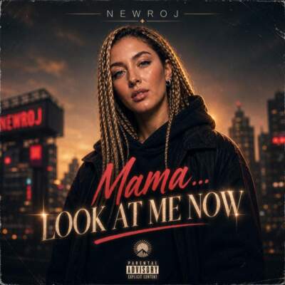 دانلود آهنگ  Mama look at me now با صدای NEWROJ