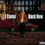 دانلود آهنگ I Come Back Now با صدای ATP دانلود آهنگ I Come Back Now با صدای ATP