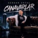دانلود آهنگ Canavarlar با صدای Serdar Ortaç دانلود آهنگ Canavarlar با صدای Serdar Ortaç