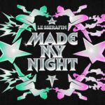 دانلود آهنگ Made My Night با صدای LE SSERAFIM دانلود آهنگ Made My Night با صدای LE SSERAFIM